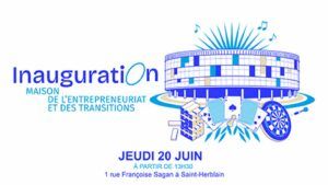 Méthatlantique présent à l'inauguration de la Maison de l'entrepreneuriat et des transitions